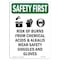 Signmission OSHA SAFETY FIRST Sign, Risk Of Burns From W/ Symbol, 10in X 7in Decal, 7" W, 10" L, Portrait OS-SF-D-710-V-11241 - alternate 1